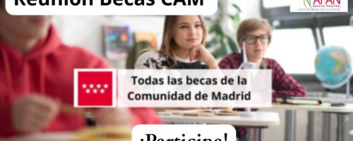 REUNIÓN BECAS ESCOLARES CAM: ¡PARTICIPA!